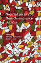 Book cover of: New Subjects and New Governance in India. By: Ranabir Samaddar