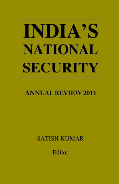 Book cover of: India’s National Security. By: Satish Kumar