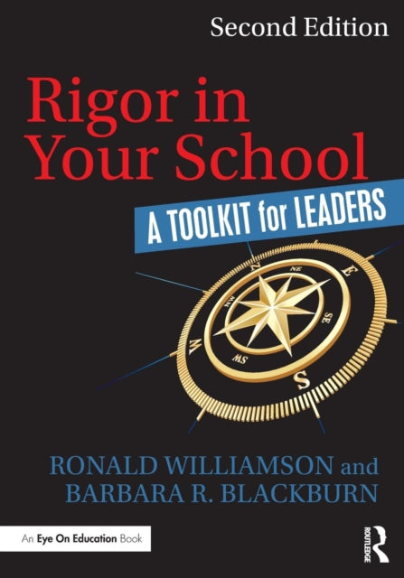 Book cover of: Rigor in Your School. By: Ronald Williamson
