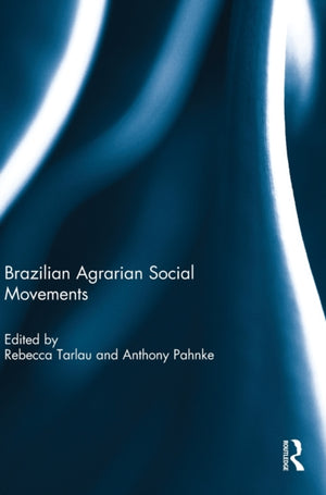 Brazilian Agrarian Social Movements