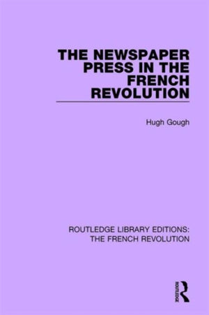 Newspaper Press in the French Revolution