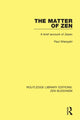 Book cover of: Matter of Zen. By: Paul Wienpahl