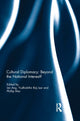 Book cover of: Cultural Diplomacy: Beyond the National Interest?. By: Ien Ang