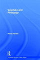 Book cover of: Vygotsky and Pedagogy. By: Harry Daniels