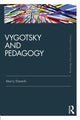 Book cover of: Vygotsky and Pedagogy. By: Harry Daniels