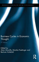 Book cover of: Business Cycles in Economic Thought. By: Alain Alcouffe