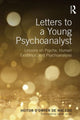 Book cover of: Letters to a Young Psychoanalyst. By: Heitor O'Dwyer de Macedo