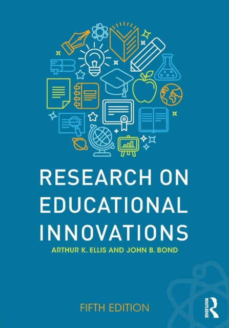 Book cover of: Research on Educational Innovations. By: Arthur K. Ellis