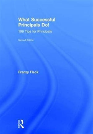 What Successful Principals Do!
