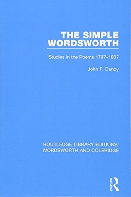Book cover of: Simple Wordsworth. By: John F. Danby