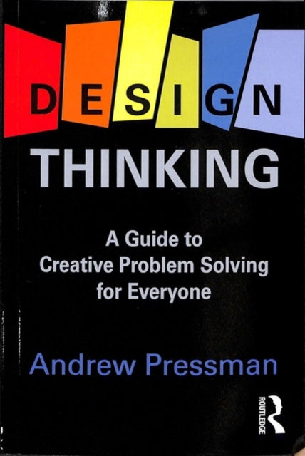 Book cover of: Design Thinking. By: Andy Pressman
