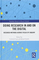 Book cover of: Doing Research In and On the Digital. By: Cristina Costa