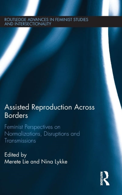 Book cover of: Assisted Reproduction Across Borders. By: Merete Lie