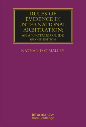 Rules of Evidence in International Arbitration