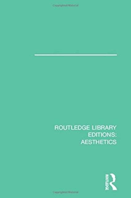 Book cover of: Routledge Library Editions: Aesthetics