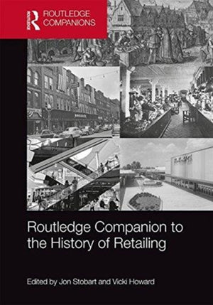 Routledge Companion to the History of Retailing