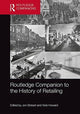 Book cover of: Routledge Companion to the History of Retailing. By: Jon Stobart