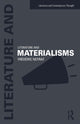 Book cover of: Literature and Materialisms. By: Frédéric Neyrat