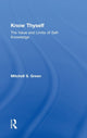 Book cover of: Know Thyself. By: Mitchell S. Green