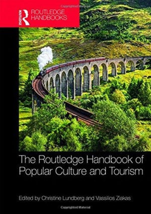 Routledge Handbook of Popular Culture and Tourism