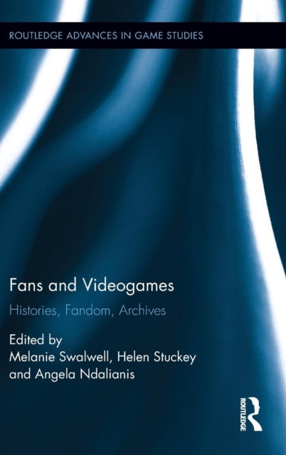 Book cover of: Fans and Videogames. By: Melanie Swalwell