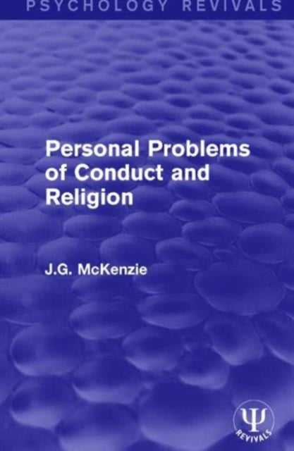 Book cover of: Personal Problems of Conduct and Religion. By: J. G. McKenzie