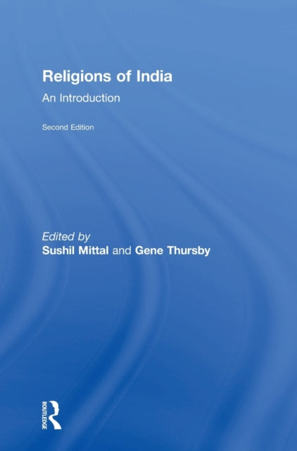 Book cover of: Religions of India. By: Sushil Mittal