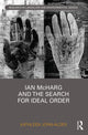 Book cover of: Ian McHarg and the Search for Ideal Order. By: Kate John-Alder