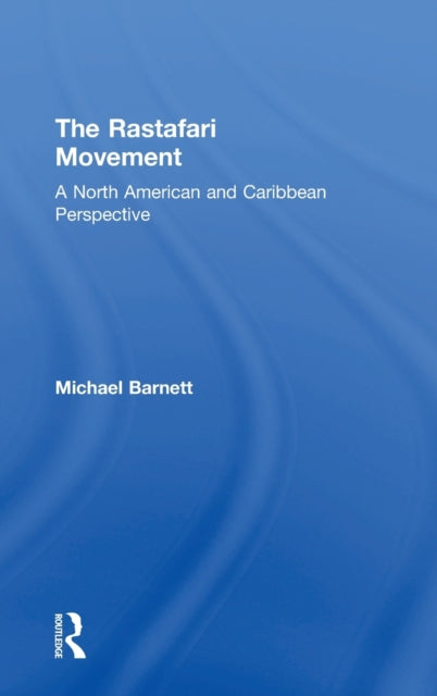 Book cover of: Rastafari Movement. By: Michael Barnett