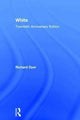 Book cover of: White. By: Richard Dyer