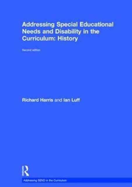 Addressing Special Educational Needs and Disability in the Curriculum: History