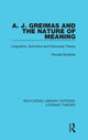 Book cover of: A. J. Greimas and the Nature of Meaning. By: Ronald Schleifer