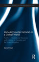 Book cover of: Domestic Counter-Terrorism in a Global World. By: Daniel Alati