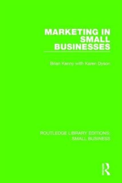 Book cover of: Marketing in Small Businesses. By: Brian Kenny
