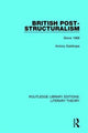 Book cover of: British Post-Structuralism. By: Antony Easthope