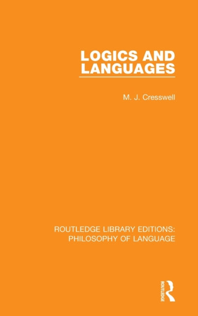 Book cover of: Logics and Languages. By: Cresswell, M. J.