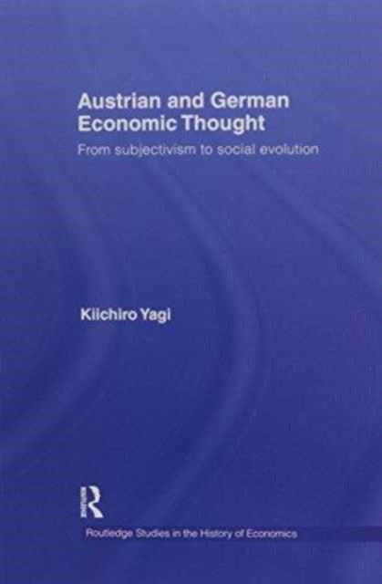 Austrian and German Economic Thought
