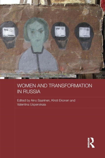 Book cover of: Women and Transformation in Russia. By: Aino Saarinen