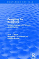 Book cover of: Designing for Designers (Routledge Revivals). By: Wolfgang F. E. Preiser