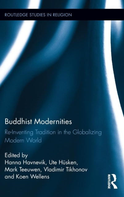 Book cover of: Buddhist Modernities. By: Vladimir Tikhonov