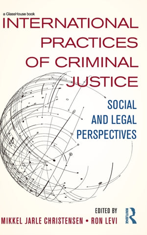 International Practices of Criminal Justice