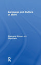 Book cover of: Language and Culture at Work. By: Stephanie Schnurr