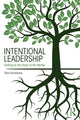 Book cover of: Intentional Leadership. By: Stan Amaladas