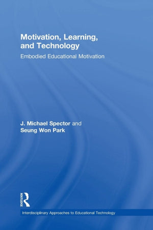 Motivation, Learning, and Technology