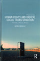Book cover of: Human Rights and Radical Social Transformation. By: Kathryn McNeilly