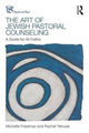 Book cover of: Art of Jewish Pastoral Counseling. By: Michelle Friedman
