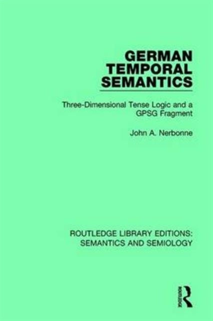 Book cover of: German Temporal Semantics. By: John A. Nerbonne