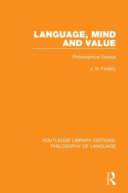Book cover of: Language, Mind and Value. By: J. N. Findlay