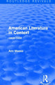 Book cover of: American Literature in Context. By: Ann Massa