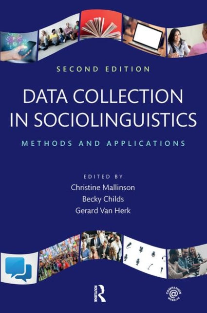 Book cover of: Data Collection in Sociolinguistics. By: Christine Mallinson